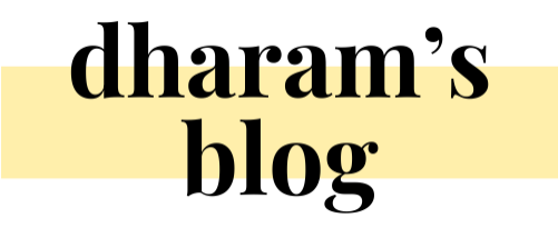 Dharam's Blog